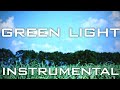 Green Light (Instrumental w/ Background Vocals)