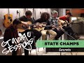 Garage Sessions - State Champs "Secrets" 