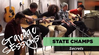 Garage Sessions - State Champs &quot;Secrets&quot;