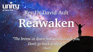 “Reawaken” Rev Dr David Ault