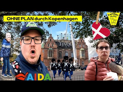 Unser Tag in Kopenhagen - PLANLOSE City Tour auf eigene Faust | AIDA Nova 10-2022 | VLOG #024-3-2
