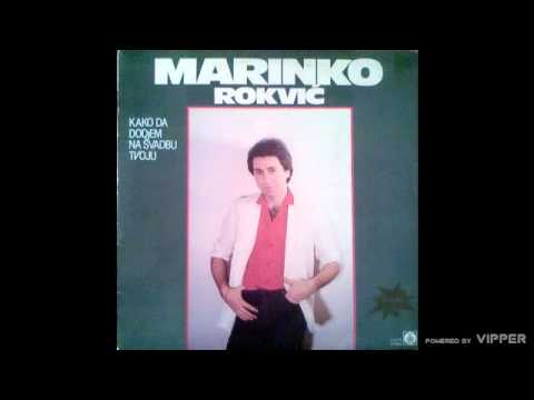 Marinko Rokvic - Potrazicu oci nešto zelenije - (Audio 1984)