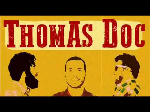 Thomas Doc - Don't Change your Mind