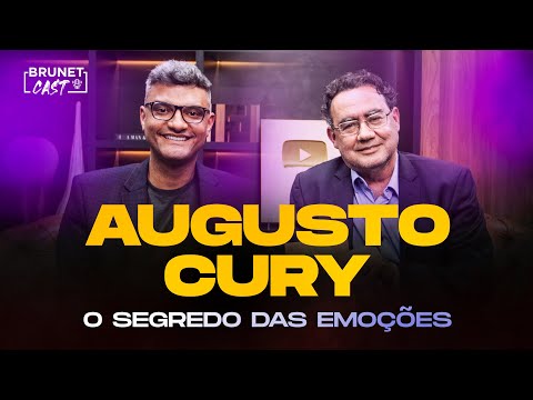 COMO LIDAR COM AS SUAS EMOÇÕES | DR.AUGUSTO CURY NO BRUNETCAST