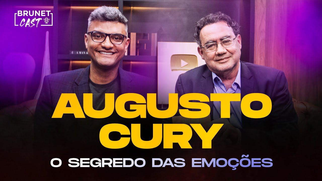 COMO LIDAR COM AS SUAS EMOÇÕES | DR.AUGUSTO CURY NO BRUNETCAST