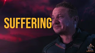 Hawkeye - Suffering | HD