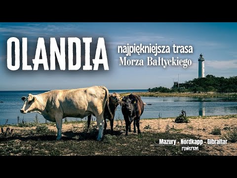 OLANDIA na ROWERZE - NAJPIĘKNIEJSZA trasa rowerowa Morza Bałtyckiego! 