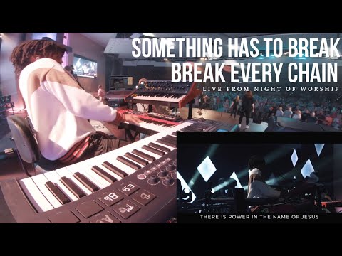 Something Has To Break / Break Every Chain (Medley) | Aux / Keys Cam | MD Cam | In-ear Mix