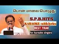 Ithu Oru Pon Malai Poluthu S P B Hits Best Karaoke With Lyrics In Tamil