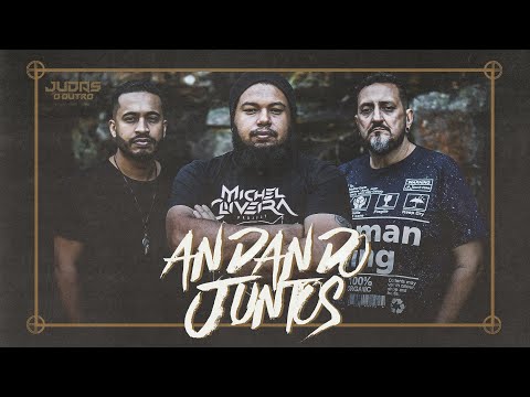 Andando Juntos - Judas O Outro