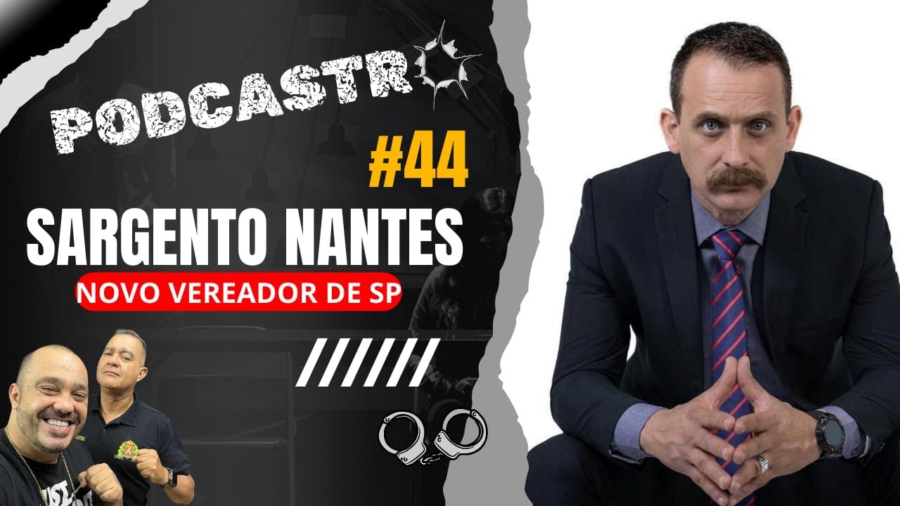 [ AO VIVO ] PODCASTRO - SGT NANTES DA ROTA  #44