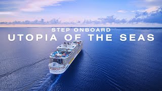 Welcome Onboard Utopia of the Seas