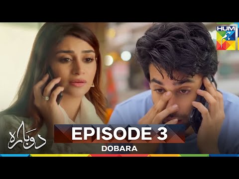 Dobara Episode 3