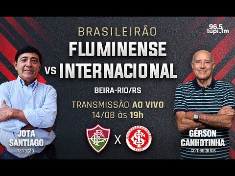 INTERNACIONAL 3 X 0 FLUMINENSE - Brasileirão Série A - 22ª RODADA - 14/08/2022 - AO VIVO