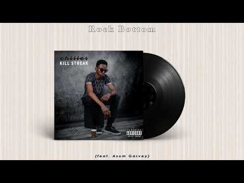 Chiller - Rock Bottom (feat. Asum Garvey) [Official Audio]