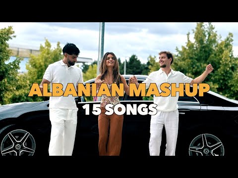 ALBANIAN MASHUP (15 Songs) - Pse | Habibi | Lej kto rrena | Si Ai | Malli | Lumi Une (Prod. by Hayk)
