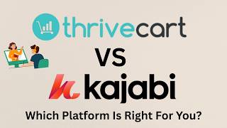 Kajabi vs ThriveCart | Which Online Course Platform is BEST?