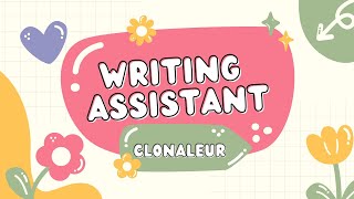 Writing Assistant Guide