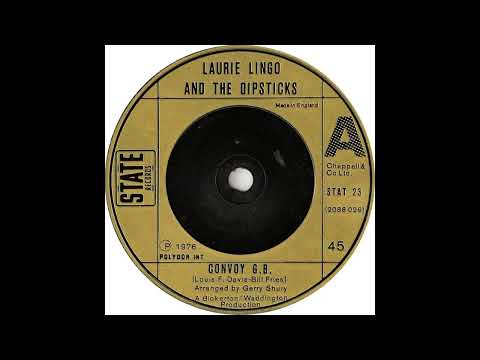 UK New Entry 1976 (102) Laurie Lingo & The Dipsticks - Convoy G.B.