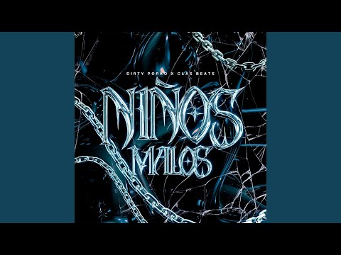 Niños Malos