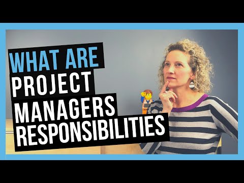 Project Manager Responsibilities [THE ROLE OF THE PROJECT MANAGER]
