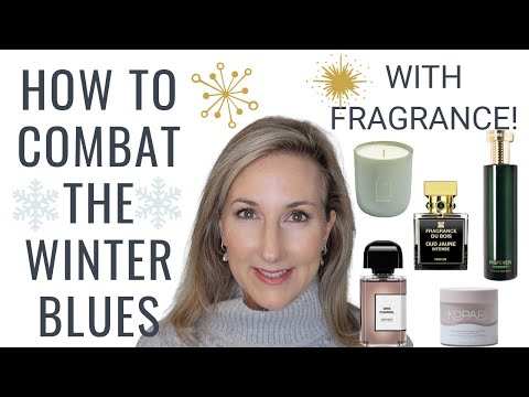 HOW TO COMBAT THE WINTER BLUES WITH FRAGRANCE | TIPS & TRICKS | NICHE FRAGRANCES