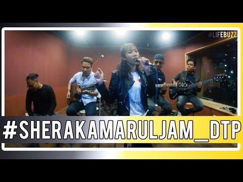 LifeBuzz: Sherakamarul Jam - DTP (Acoustic Version)