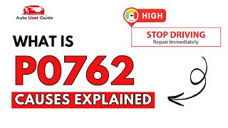 dtc p0762 quickly Fix