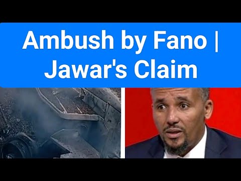 Ambush by Fano | Jawar's Dubious Claim