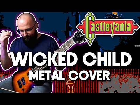 Castlevania - Wicked Child // Metal Cover