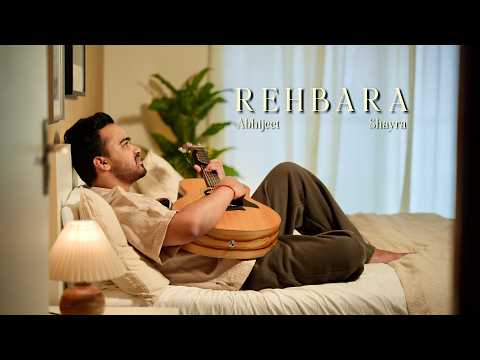 'REHBARA' Official Lyrical Video | Abhijeet Srivastava | Shayra Apoorva | Unbound Records