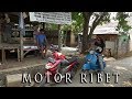 Motor Ribet Eps 8 Parah Bener The Series