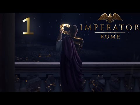 Let's Play Imperator: Rome with friends! Episode 1