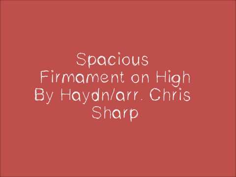 Spacious Firmament On High By Haydn/Arr. Chris Sharp
