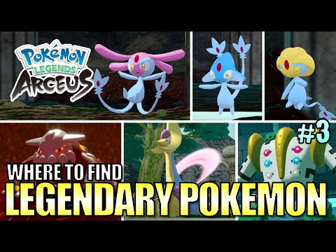 MESPIRIT, AZELF, UXIE, HEATRAN, CRESSELIA, & REGIGIGAS LOCATIONS in Pokemon Legends Arceus