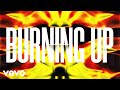 LIZOT, Keanu Silva, IZKO - Burning Up (Lyric Video) ft. CERES