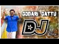 GODARI GATTU MEEDA DJ SONG Telugu Dj Songs 2025djsongs