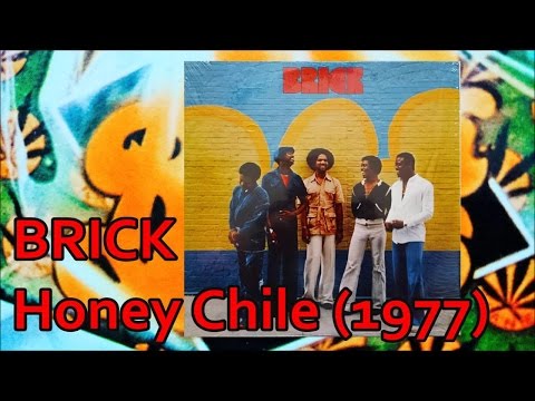 BRICK - Honey Chile (1977) *Soul Funk