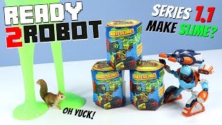 Ready 2 Robot Series 1.1 Make Slime with Secret Weapon 2019
