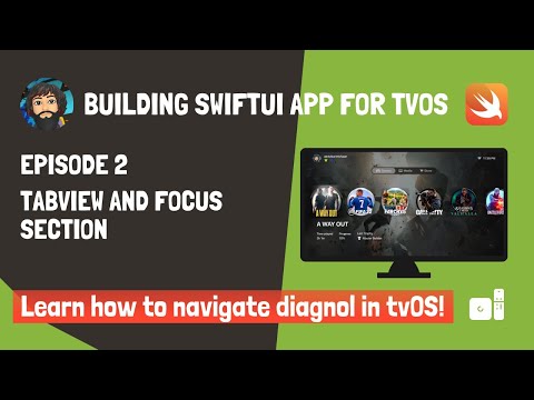 Building SwiftUI App for tvOS (2024) | Episode 2 - TabView and FocusSection   - Moving diagonal