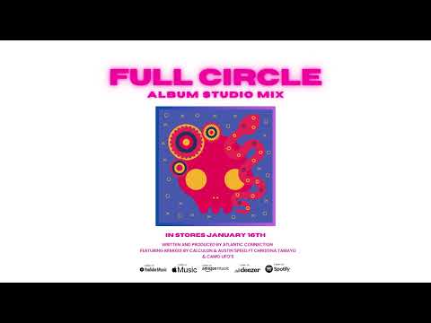 Full Circle (Album DJ Mix)