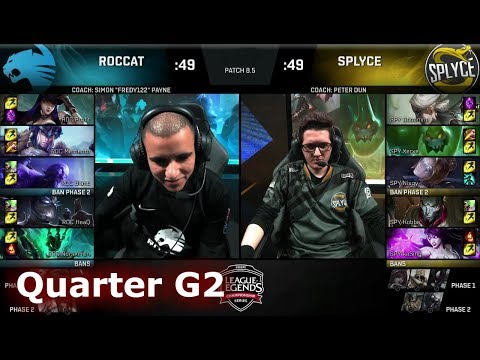 ROCCAT vs Splyce | Game 2 Quarter Final S8 EU LCS Spring 2018 | ROC vs SPY G2