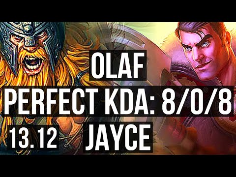OLAF vs JAYCE (TOP) | 8/0/8, 600+ games, Legendary | EUW Grandmaster | 13.12