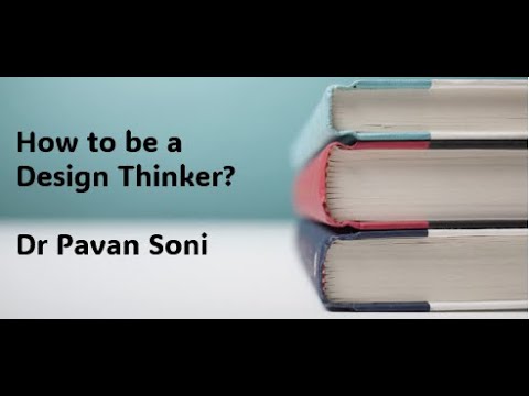 How to be a Design Thinker