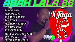 Download lagu Abah lala 86 Full Album | WONG EDAN KUI BEBAS | mp3