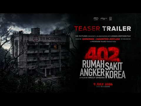 402 Haunted Hospital Korea Official Teaser | Starring Arbani, Elang El Gibran, Saputra Kori,