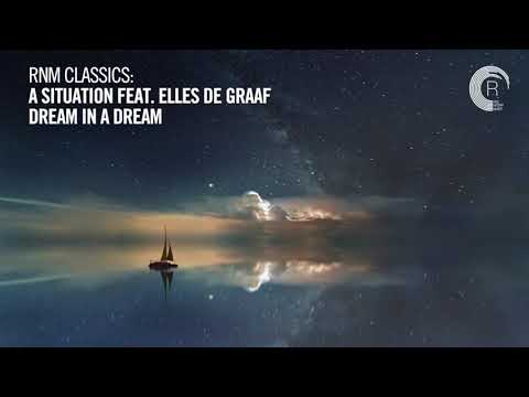 A Situation & Elles de Graaf - Dream In A Dream [RNM CLASSICS] + Lyrics