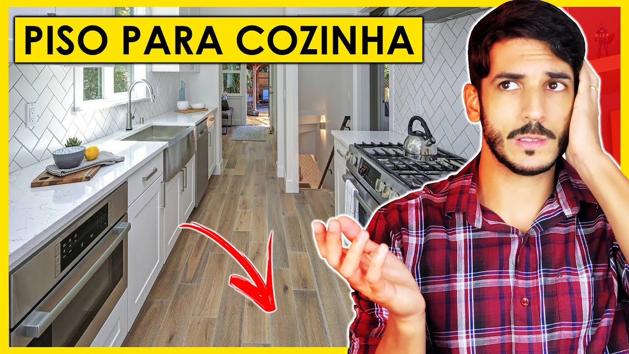 14 PISOS PARA COZINHA   PORCELANATO LÍQUIDO, CIMENTO QUEIMADO, PISO VINÍICO E MUITO MAIS