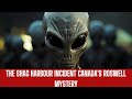 The Shag Harbour Incident Canada S Roswell Mystery