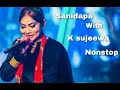 K Sujeewa Nonstop With Sanidapa